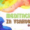 MEDITACIJA za vsakogar