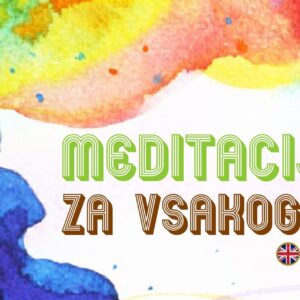 MEDITACIJA za vsakogar